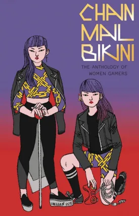 Chainmail Bikini: The Anthology Of Women Gamers GN